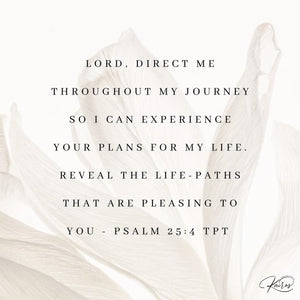Prayer to realign to the path God has for us