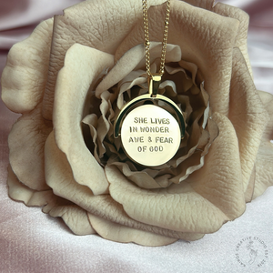 She lives in wonder, awe and fear of the Lord - Spinning Necklace