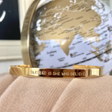 Blessed Is She Who Believes Bracelet Cuff