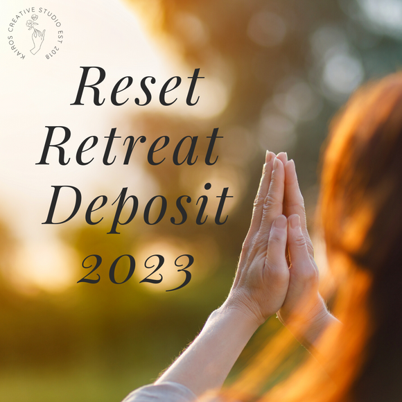 Reset Retreat 2023 (Deposit only)